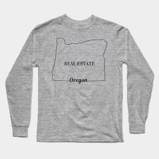 Oregon Real Estate Long Sleeve T-Shirt